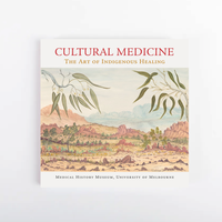 Cultural Medicine - The Art of Indigenous Healing catalogue